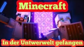 Minecraft  In der Unterwelt gefangen Teil 3 Minecraft Hörspiel Deutsch [upl. by Fransisco643]