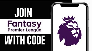 How to Join FPL League with Code Tutorial [upl. by Shing]