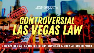 Controversial Las Vegas Strip Law Crazy 1985 Ad Looking at South Point amp Unveiling Luxor Theming [upl. by Drain]