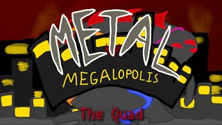 The Quad  Metal Megalopolis Individual Sounds [upl. by Nedac460]