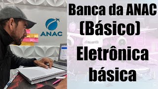 Banca ANAC MMA aulão Básico Eletrônica Basica [upl. by Eloccin]