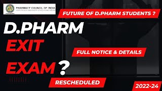 DPharm Exit Exam Rescheduled  PCI official notice for D Pharm Exit Exam  DPharm students Future [upl. by Aicileb]