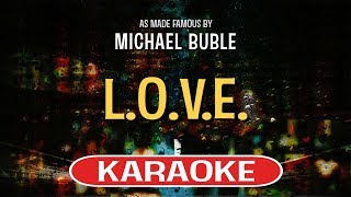 LOVE Karaoke Version  Michael Buble [upl. by Afrika]