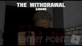 Relaxstery  Entry Point  Withdrawal  Legend  Roblox Walkthrough [upl. by Adeirf11]