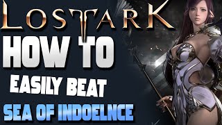 Sea of Indolence Boss Guide  LOST ARK 8 Man Raid [upl. by Humfried368]