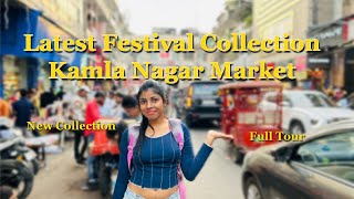 Latest Festival Collection in Kamla Nagar MArket Delhi [upl. by Trinity]