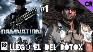 1 Conocías DAMNATION Llegó el del botox GOTY GAMEPLAY [upl. by Kenneth]