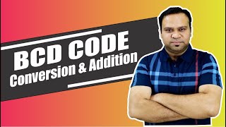 BCD Code in Digital Electronics and Logic Design  Decimal to BCD Code Conversion and BCD addition [upl. by Pritchett]