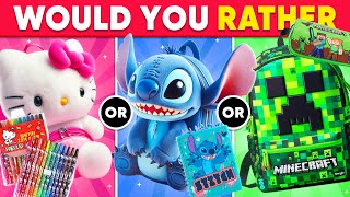 🎒 Would You Rather Choose Your SCHOOL SUPPLIES 📚✏️ Daily Quiz [upl. by Dex]