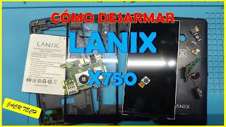 Còmo desarmar LANIX X750 [upl. by Ernst]