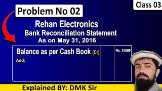 Part 3  Bank Reconciliation Statement  Dcom  Bcom  Mcom  BBA  BS Accounting  CA and ACCA [upl. by Messing]