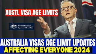 Australia Visas Age Limits Updates 2024  New Changes Affecting Everyone [upl. by Patrizia]