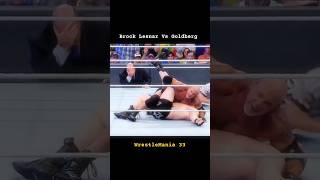 Brock Lesnar Vs Goldberg 😱 WrestleMania 33 😎 WWE shorts shortsfeed wrestling viral wwe [upl. by Elli358]