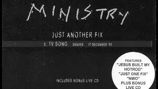 MINISTRY TV Song Live JUST ANOTHER FIX [upl. by Fleda]