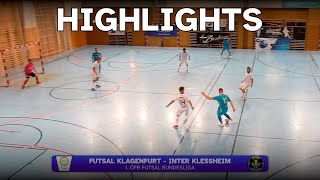 Futsal Klagenfurt  Inter Klessheim Highlights [upl. by Hcurab]