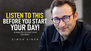 Simon Sinek । 30 Minutes for the NEXT 30 Years of Your LIFE [upl. by Terb818]