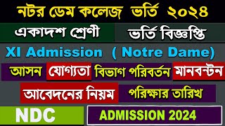 Notre Dame College Admission Circular 2024 Xi Admission online process 2024 HSC admission [upl. by Leanna]