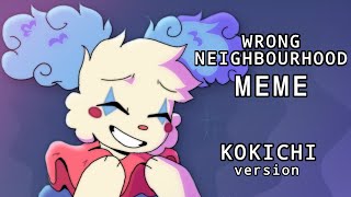 Wrong Neighbourhood meme  Piggy Kokichi [upl. by Odessa]