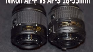 Lets Try It  New Nikon AFP 1855mm vs AFS 1855mm [upl. by Clayberg]