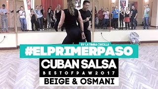 Beige amp Osmani Segura  CubanSalsa  quotEl Primer Pasoquot  La Timba Criolla [upl. by Arenat512]