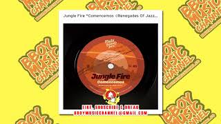 Jungle Fire  Comencemos Renegades Of Jazz Remix  Bboy Music Channel 2021 [upl. by Yerbua387]