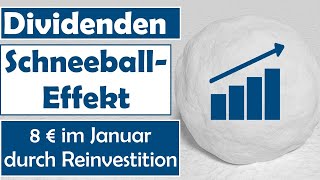 Wenn Dividenden zu Dividenden führen  SchneeballEffekt  Dividendenstrategie [upl. by Bartram]