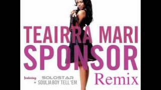 Teairra Mari Ft Solostar amp Soulja Boy Sponsor Remix  2010  HQ  Banga [upl. by Clellan741]