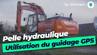 Utilisation du guidage GPS sur une pelle hydraulique [upl. by Pirri]