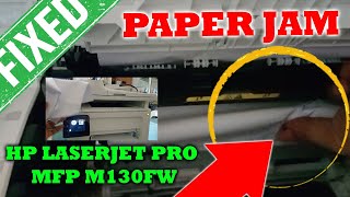 HP LASERJET PRO MFP M130FW PAPER JAM [upl. by Ahsitak]