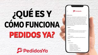 ¿Qué es y Cómo Funciona Pedidos Ya El Delivery de Comida Online [upl. by Sainana]