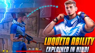 LUQUETA CHARACTER ABILITY EXPLAINED IN HINDI FULL DETAILS  LUQUETA CHARACTER ABILITY [upl. by Oicnoel834]