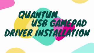 Quantum usb gamepad driver installation [upl. by Icyac]