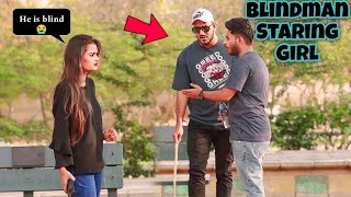 Blind Man Staring Girl Prank  Pranks In Pakistan  Humanitarians Nano [upl. by Esilahc]