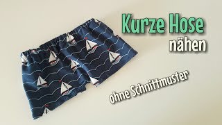 Kurze Hose  Nähanleitung  OHNE Schnittmuster  Anfänger  Nähtinchen [upl. by Moncear127]