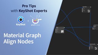 KeyShot Pro Tips  Material Graph Align Nodes Command [upl. by Chev]