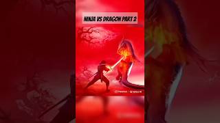 Ninja vs dragon part 2ai aivideoyoutube ninja videoai creativeai shorts shortvideo [upl. by Lewanna]