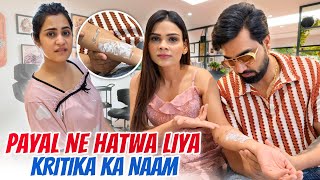 PAYAL NE HATWA DIYA KRITIKA KA NAAM  ARMAAN MALIK VLOGS [upl. by Rosati791]