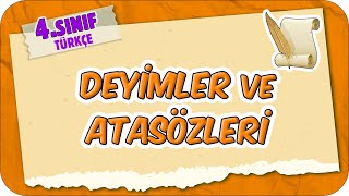 Deyimler ve Atasözleri 📙 4Sınıf Türkçe 2025 [upl. by Chien]