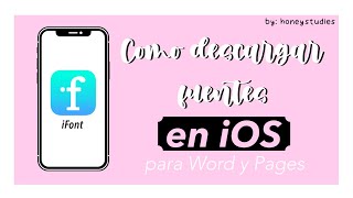 Cómo descargar fuentes en iOS iPad iPhone para Word  Pages  Tutorial  HoneyStudies [upl. by Yrelbmik604]