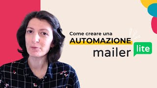 Tutorial come creare una automazione con MailerLite [upl. by Supat]