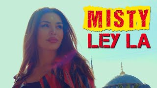 Misty  Ley La Video from Istanbul 2023 [upl. by Legin905]