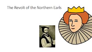 Early Elizabethan England 1558  1588  The Revolt of the Northern Earls [upl. by Lussi391]