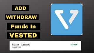 Vested Add Funds and withdrawal Process  Vested Fund Transfer [upl. by Xuagram]