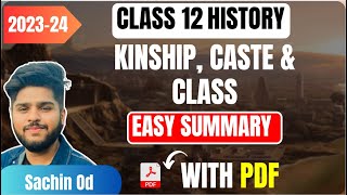 Kinship Caste And Class Class 12 History Easy Summary Chapter 3 Explanation 202324 [upl. by Maurine]