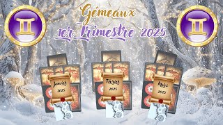 🔮 Gémeaux ♊  Tirage 1er Trimestre 2025  Janvier  Février  Mars 💫 Prévisions et Énergies 🌟 [upl. by Idihc411]