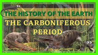 The Complete History of the Earth Carboniferous Period [upl. by Anilef]