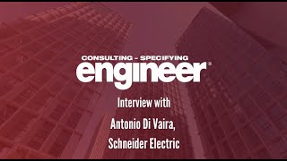 NFPA 2024 Conference Interview Antonio Di Vaira Schneider Electric [upl. by Oicnedurp323]