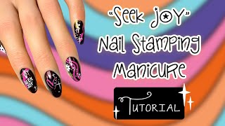 Seek Joy Nail Stamping Tutorial [upl. by Ihcekn]