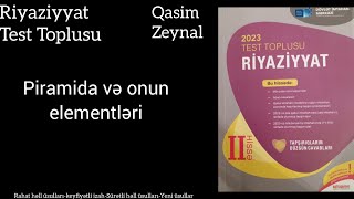 2023 Test Toplusu RiyaziyyatPiramida və onun elementləri dim testtoplusu riyaziyyat [upl. by Lacee]