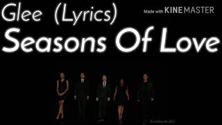 Glee  Seasons Of Love Lyrics [upl. by Regdirb]